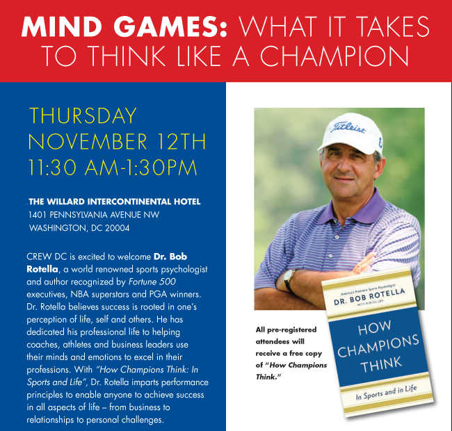 CREW DC presents MIND GAMES: What it Takes to Think Like a Champion, with Dr. Bob Rotella